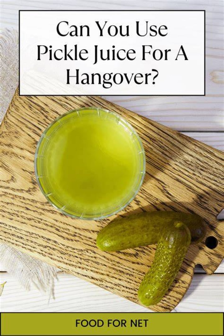 Does pickle juice really help a hangover?