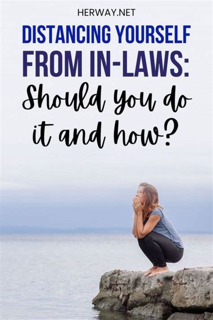 How do you distance yourself from in-laws?