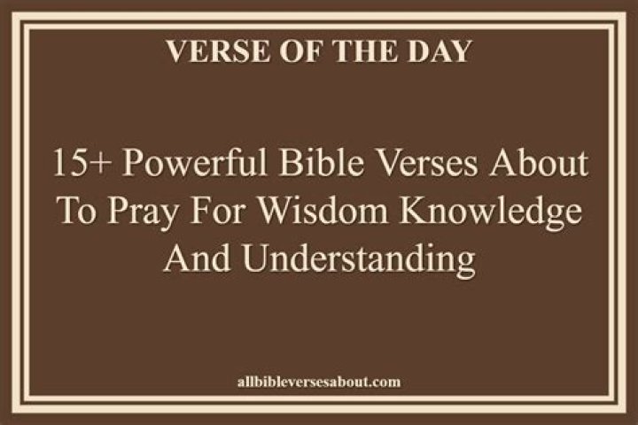 How do you pray for wisdom knowledge and understanding?