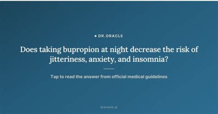 Should you take bupropion at night or in the morning?