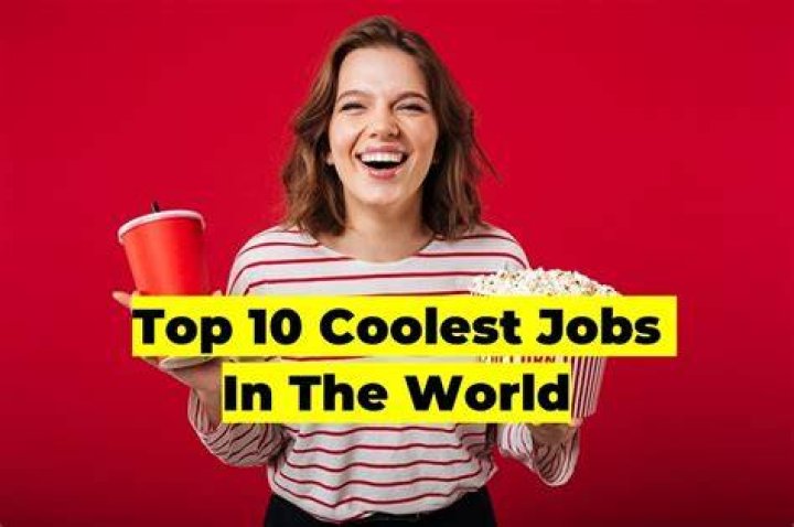 What is the coolest job?