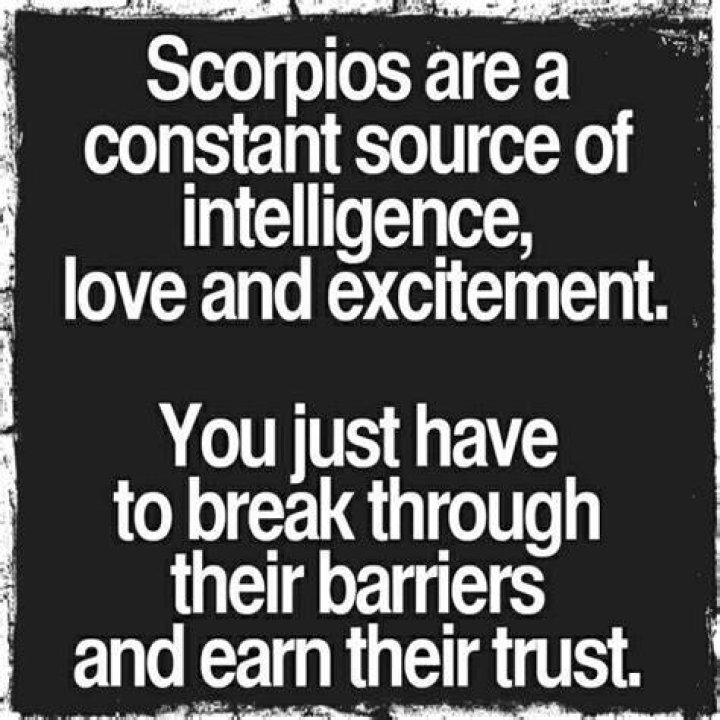 When you break a Scorpios trust?
